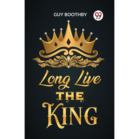 Long Live the King, (Paperback)