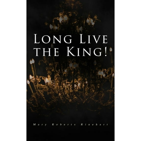 Long Live the King!: Spy Mystery Novel, (Paperback)
