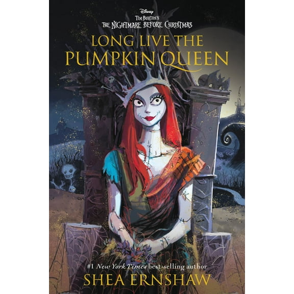 Long Live the Pumpkin Queen: Tim Burton's the Nightmare Before Christmas (Paperback)