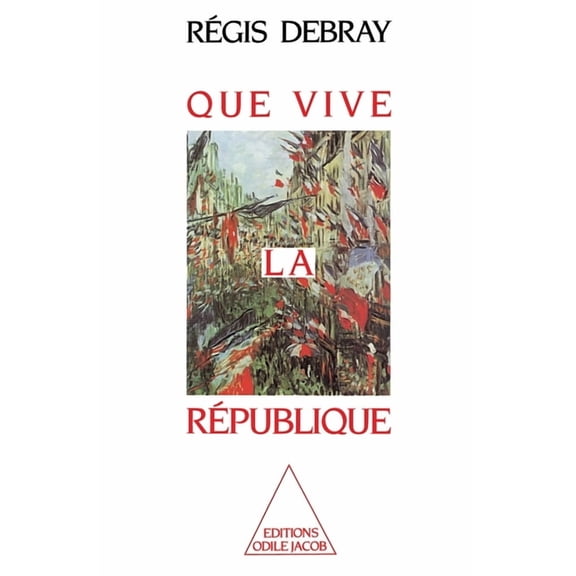 Que vive la Rpublique, (Paperback)