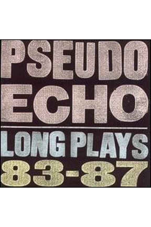 Pre-Owned Long Plays 83-87 (CD 0077774694926) by Pseudo Echo