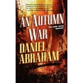 thumbnail image 1 of Long Price Quartet An Autumn War, Book 3, (Paperback), 1 of 1