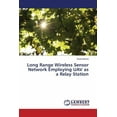 thumbnail image 1 of Long Range Wireless Sensor Network Employing UAV as a Relay Station (Paperback), 1 of 1