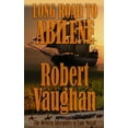thumbnail image 1 of Pre-Owned Long Road To Abilene: The Western Adventures of Cade McCall (Paperback) 1629189847 9781629189840, 1 of 1