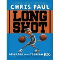 thumbnail image 1 of Pre-Owned Long Shot: Never Too Small to Dream Big (Hardcover) 1416950796 9781416950790, 1 of 1
