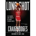 thumbnail image 1 of Pre-Owned Long Shot: The Triumphs and Struggle of an NBA Freedom Fighter (Paperback) 164259377X 9781642593778, 1 of 1