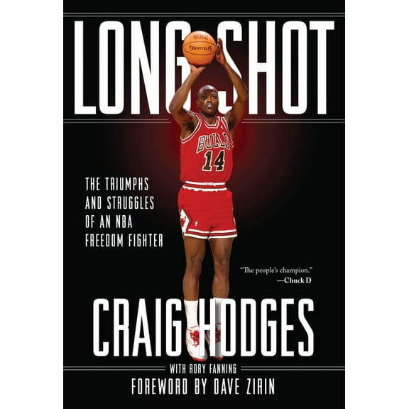 Long Shot: The Triumphs and Struggle of an NBA Freedom Fighter, (Paperback)