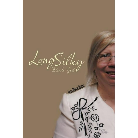 Long Silky Blonde Girl (Paperback)
