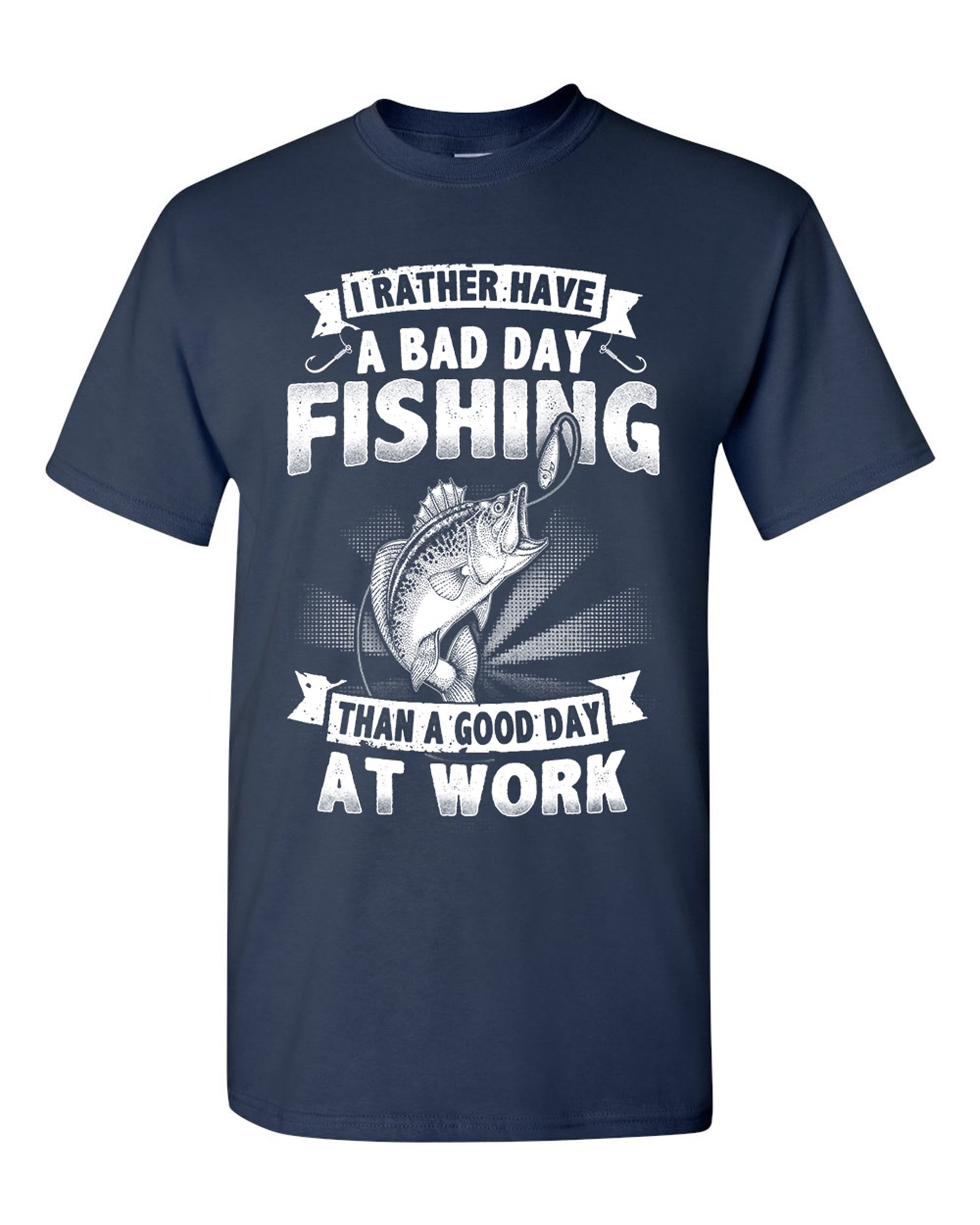 Long Sleeve Adult T-Shirt I Rather Have A Bad Day Fishing Than A