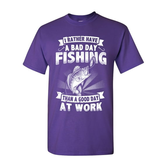 Long Sleeve Adult T-Shirt I Rather Have A Bad Day Fishing Than A Good Day At Work Funny DT