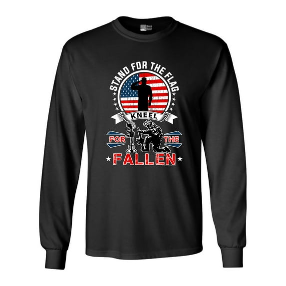 Long Sleeve Adult T-Shirt I Stand For The Flag Kneel For The Fallen USA DT