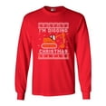 thumbnail image 1 of Long Sleeve Adult T-Shirt I'm Digging Christmas Construction Truck Funny DT, 1 of 2