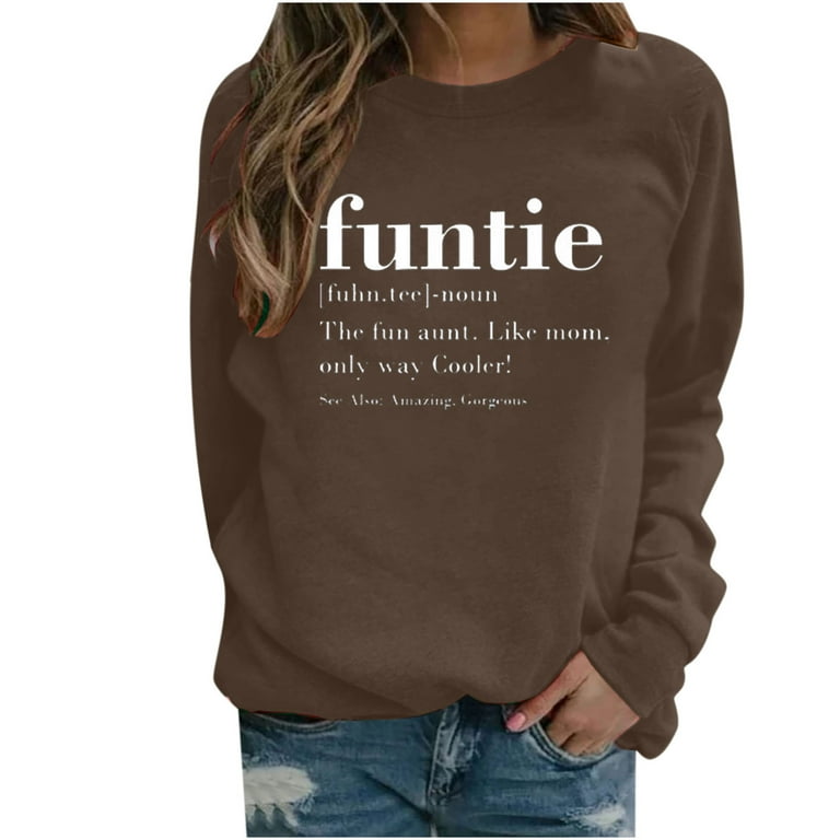Funtie The Fun Aunt Like A Mom Only Way Cooler Funny T-Shirt Funtie The Fun Aunt Like A Mom Only Way Cooler Funny T-Shirt