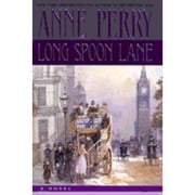 Long Spoon Lane Hardcover by Anne Perry