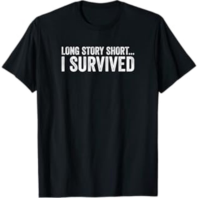 Long Story Short I Survived Divorce Breakup Cancer Disease TShirt