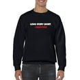 thumbnail image 1 of Long Story Short. Sweatshirt Men -GoatDeals Designs, Male Large, 1 of 4