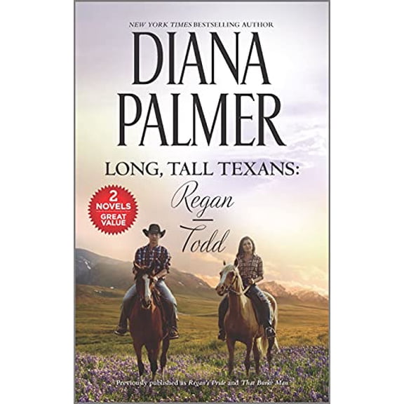 Pre-Owned Long, Tall Texans: Regan/Todd: A 2-In-1 Collection (Paperback) by Diana Palmer