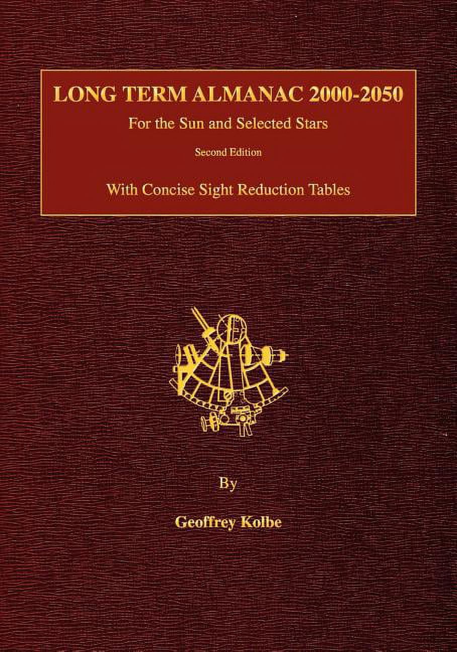 Long Term Almanac 2000-2050: For the Sun and Selected Stars With ...