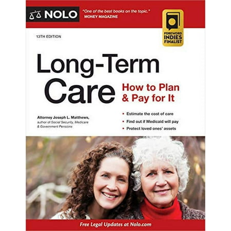 Pre-Owned Long-Term Care: How to Plan & Pay for It (Paperback) 1413327877 9781413327878