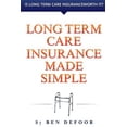 thumbnail image 1 of Long Term Care Insurance Made Simple (Paperback), 1 of 1