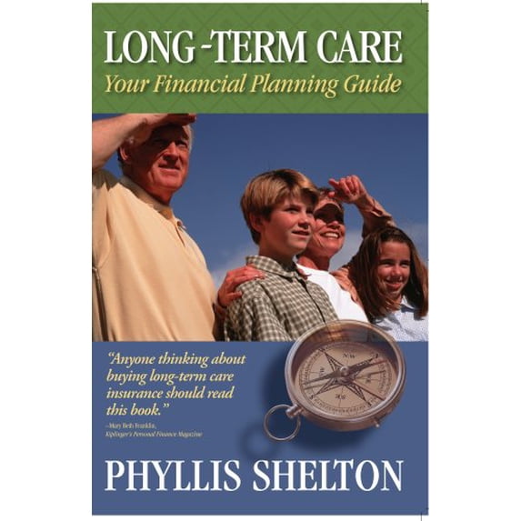Pre-Owned Long-Term Care: Your Financial Planning Guide (Paperback) 0963351699 9780963351692