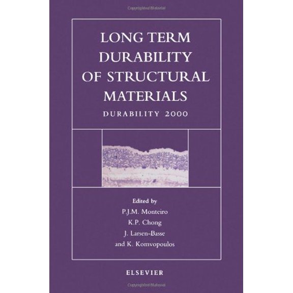 Pre-Owned Long Term Durability of Structural Materials, (Hardcover)