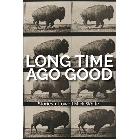 Long Time Ago Good, (Paperback)