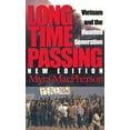 thumbnail image 1 of Pre-Owned Long Time Passing: Vietnam and the Haunted Generation (Hardcover) 0253214955 9780253214959, 1 of 1