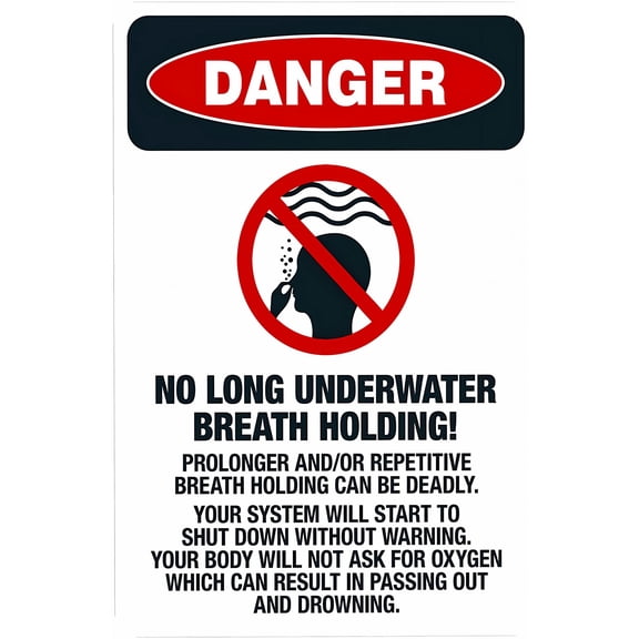 No Long Underwater Breath Holding (Can Cause Passing Out and Drowning) Warning Sign, Metal Security Sign - 8"x12" Safety Wall Decor for Home Business Yard Garden Street Road