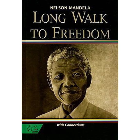 Pre-Owned Student Text: Long Walk to Freedom: The Autobiography of Nelson Mandela (Library Binding) 0030565812 9780030565816