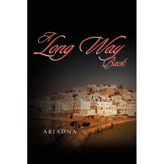 A Long Way Back (Paperback)