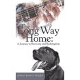 thumbnail image 1 of Long Way Home : A Journey to Recovery and Redemption, 1 of 1