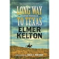 thumbnail image 1 of Pre-Owned Long Way to Texas (Paperback) 0765329778 9780765329776, 1 of 1
