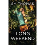 Long Weekend, Paperback