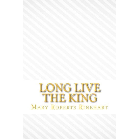 Long live the king (Paperback)