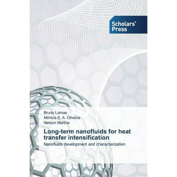 Long-term nanofluids for heat transfer intensification (Paperback)