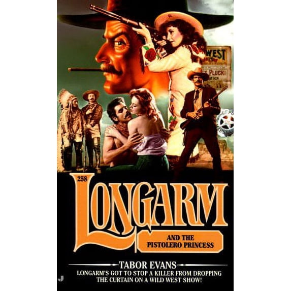 Longarm 258: Longarm and the Pistolero Princess