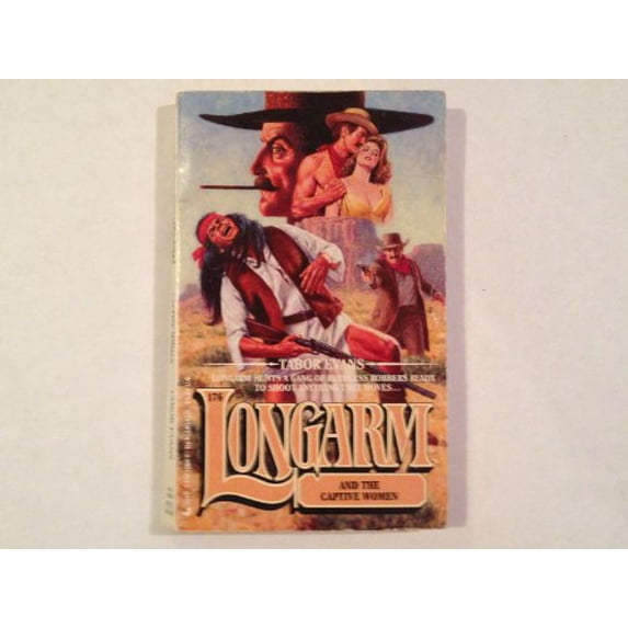 Pre-Owned Longarm 176: Captive (Mass Market Paperback) 051511166X 9780515111668