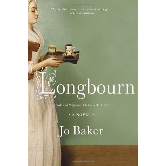 Pre-Owned Longbourn (Hardcover) 034581360X 9780345813602