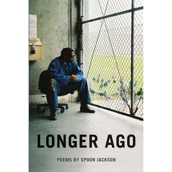 Longer Ago, (Paperback)