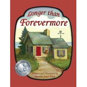 Longer Than Forevermore, Hardcover
