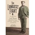 thumbnail image 1 of Pre-Owned The Longest Fight: In the Ring with Joe Gans, Boxing's First African American Champion (Hardcover) 0374280975 9780374280970, 1 of 1