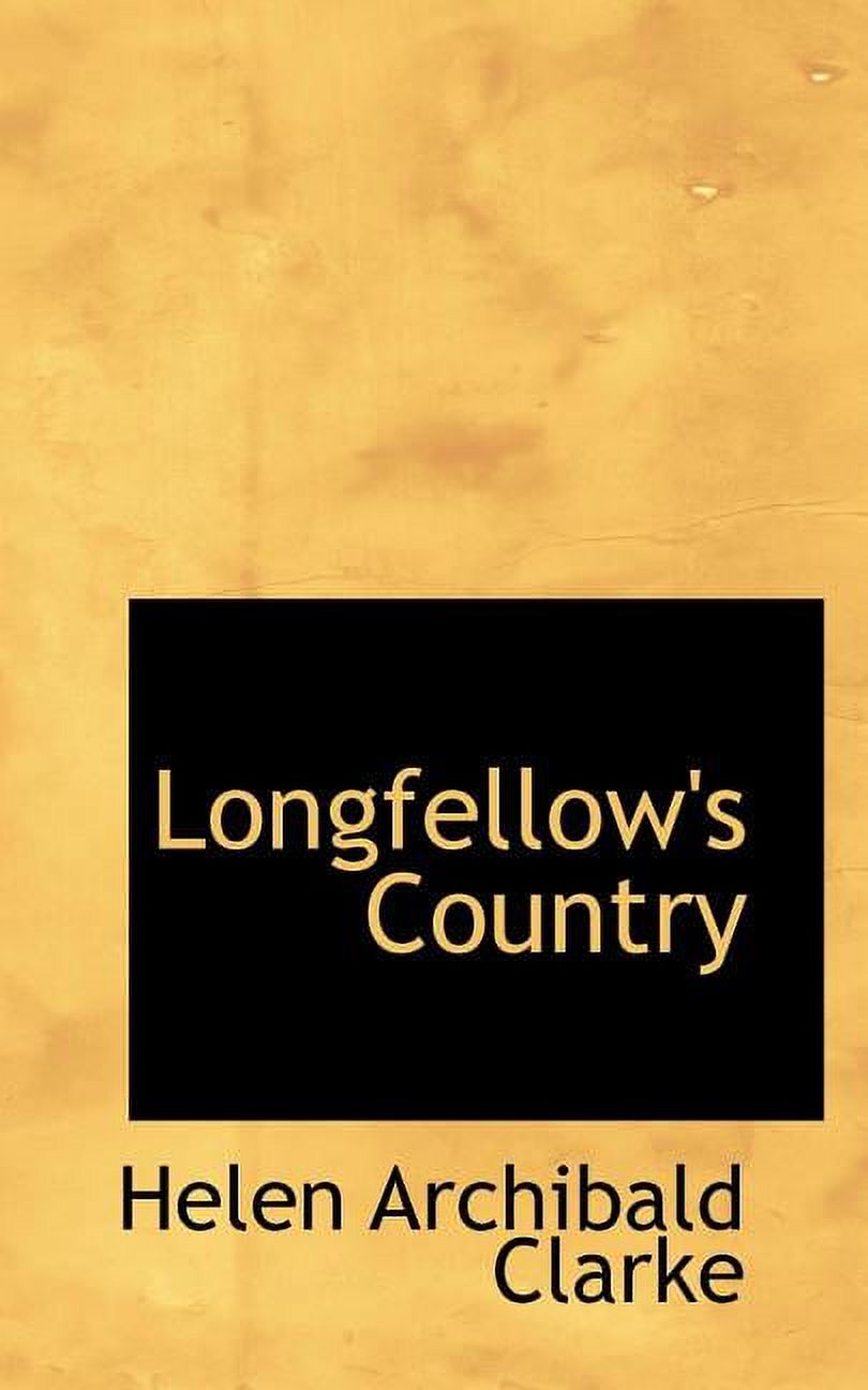 Longfellow's Country (Paperback)