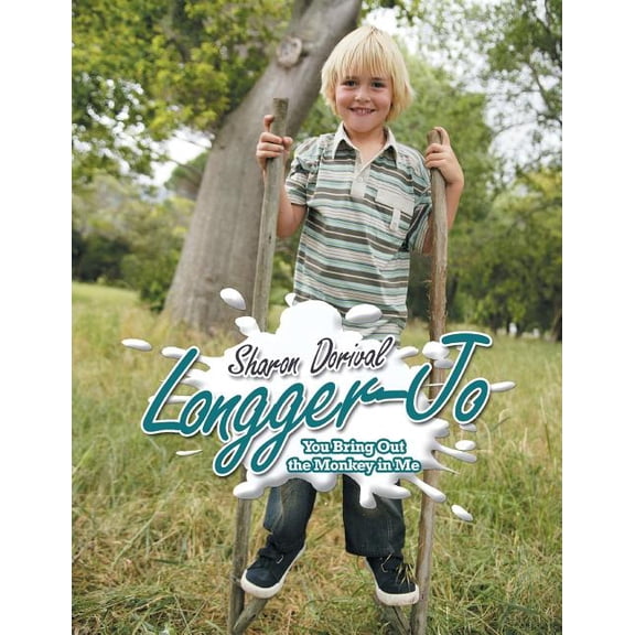 Longger-Jo: You Bring Out the Monkey in Me (Paperback)