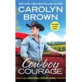 thumbnail image 1 of Cowboy Courage: Includes a Bonus Novella, 1 of 1