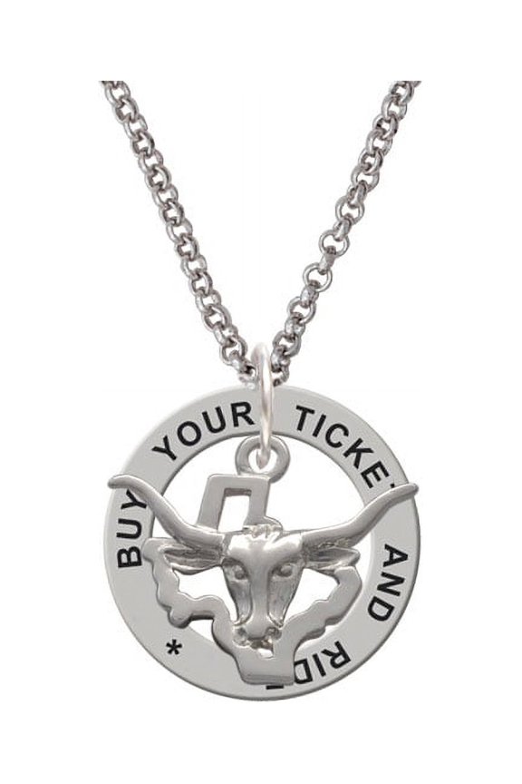Longhorn - Texas Buy Your Ticket And Ride Affirmation Ring Necklace