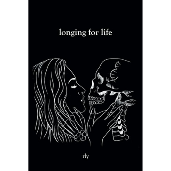 Pre-Owned Longing for Life (Paperback 9781636927589) by Rly