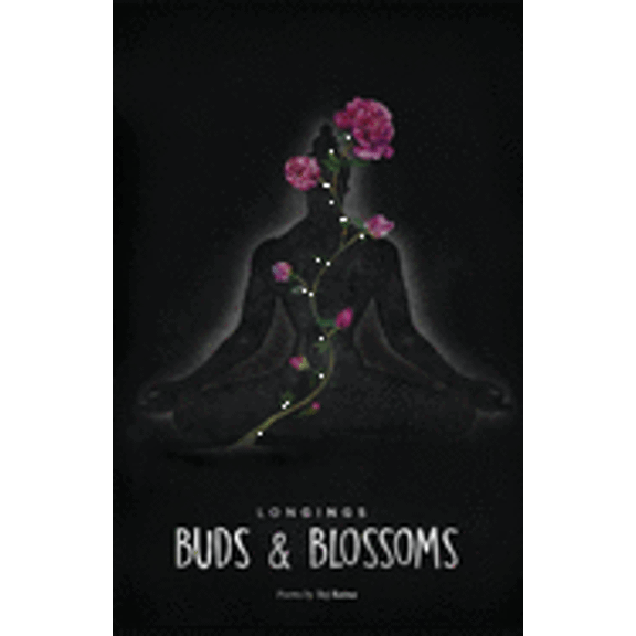 Longings - Buds & Blossoms (Paperback) by Tej Raina