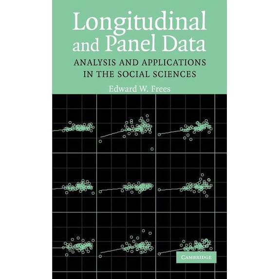 Longitudinal and Panel Data: Analysis and Applications in the Social Sciences, (Hardcover)
