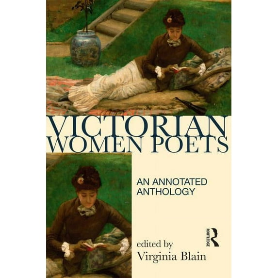 Longman Annotated Texts Victorian Women Poems: A New Annotated Anthology, (Paperback)